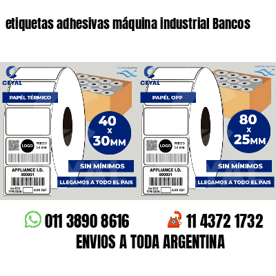 etiquetas adhesivas máquina industrial Bancos