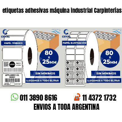 etiquetas adhesivas máquina industrial Carpinterías