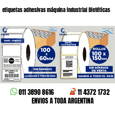 etiquetas adhesivas máquina industrial Dietéticas