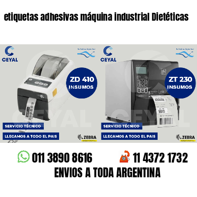 etiquetas adhesivas máquina industrial Dietéticas