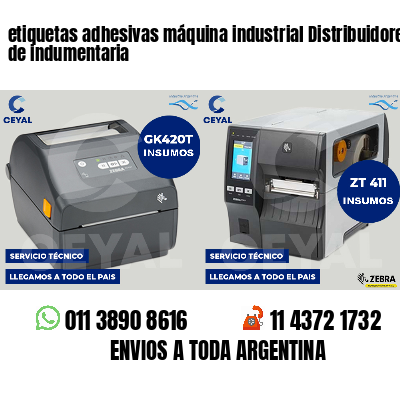 etiquetas adhesivas máquina industrial Distribuidores de indumentaria