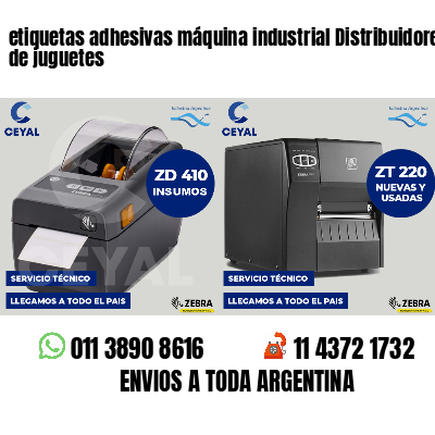 etiquetas adhesivas máquina industrial Distribuidores de juguetes