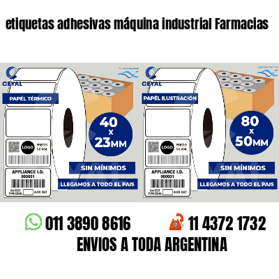 etiquetas adhesivas máquina industrial Farmacias