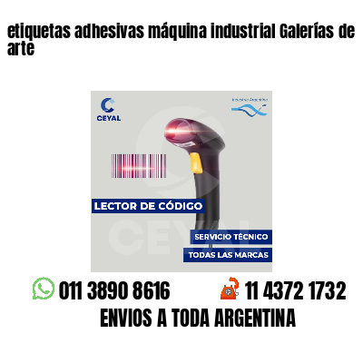 etiquetas adhesivas máquina industrial Galerías de arte