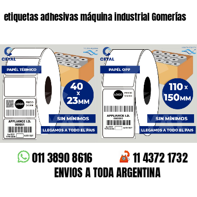 etiquetas adhesivas máquina industrial Gomerías