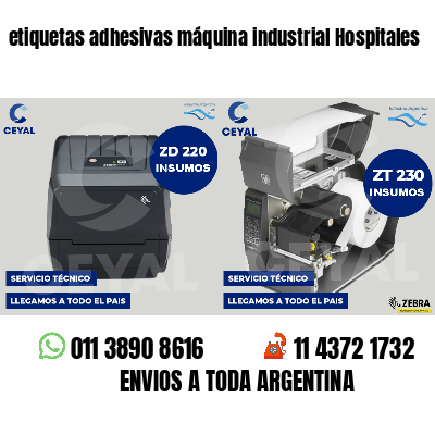 etiquetas adhesivas máquina industrial Hospitales