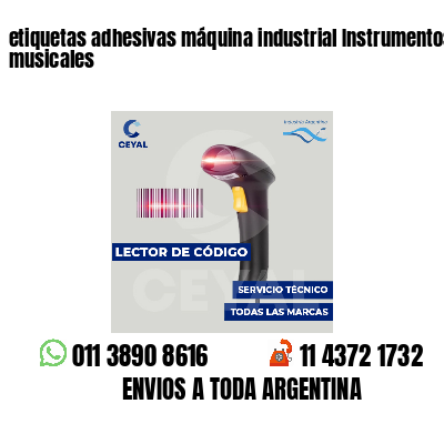 etiquetas adhesivas máquina industrial Instrumentos musicales