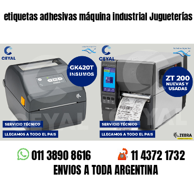 etiquetas adhesivas máquina industrial Jugueterías