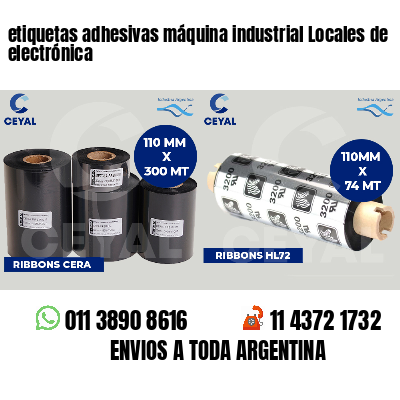 etiquetas adhesivas máquina industrial Locales de electrónica