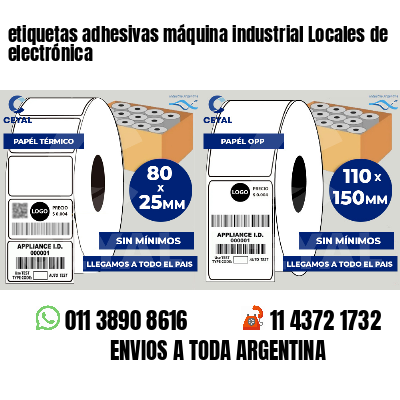 etiquetas adhesivas máquina industrial Locales de electrónica
