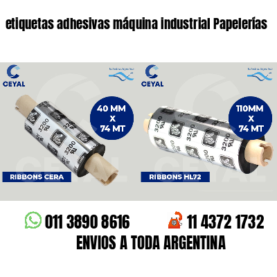 etiquetas adhesivas máquina industrial Papelerías