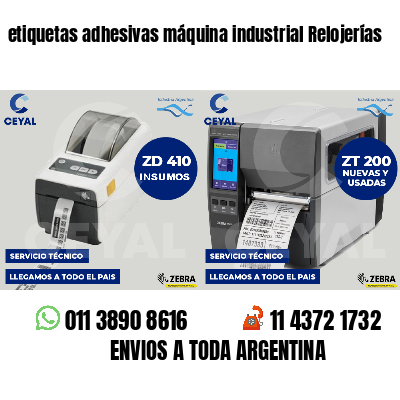 etiquetas adhesivas máquina industrial Relojerías