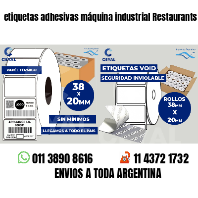 etiquetas adhesivas máquina industrial Restaurants