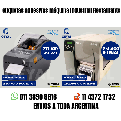 etiquetas adhesivas máquina industrial Restaurants