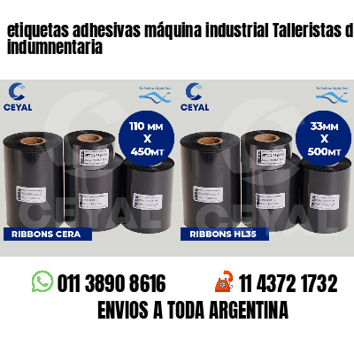 etiquetas adhesivas máquina industrial Talleristas de indumnentaria