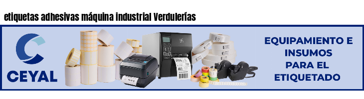 etiquetas adhesivas máquina industrial Verdulerías