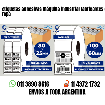 etiquetas adhesivas máquina industrial fabricantes de ropa