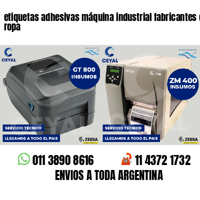 etiquetas adhesivas máquina industrial fabricantes de ropa