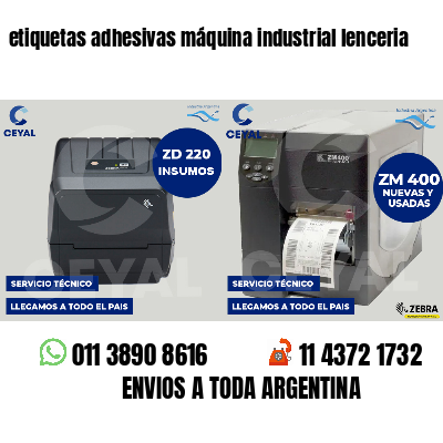 etiquetas adhesivas máquina industrial lenceria