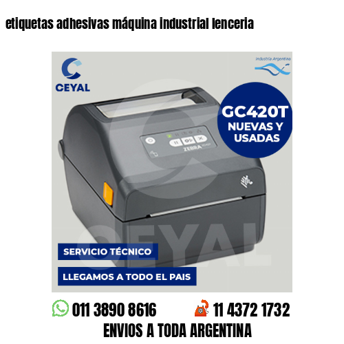 etiquetas adhesivas máquina industrial lenceria
