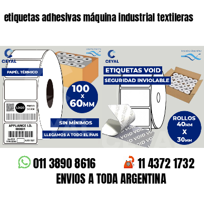 etiquetas adhesivas máquina industrial textileras