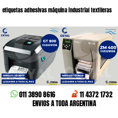 etiquetas adhesivas máquina industrial textileras