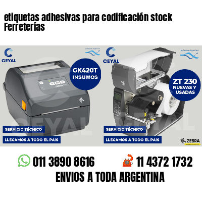etiquetas adhesivas para codificación stock Ferreterías