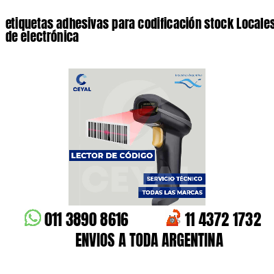 etiquetas adhesivas para codificación stock Locales de electrónica