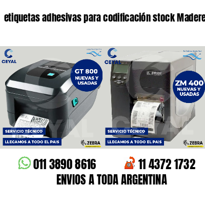 etiquetas adhesivas para codificación stock Madereras