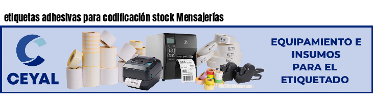 etiquetas adhesivas para codificación stock Mensajerías
