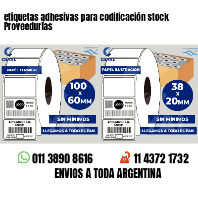 etiquetas adhesivas para codificación stock Proveedurías