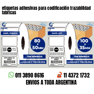 etiquetas adhesivas para codificación trazabilidad fabricas