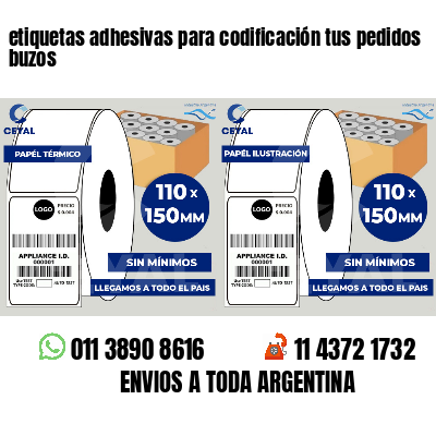 etiquetas adhesivas para codificación tus pedidos buzos