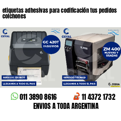 etiquetas adhesivas para codificación tus pedidos colchones