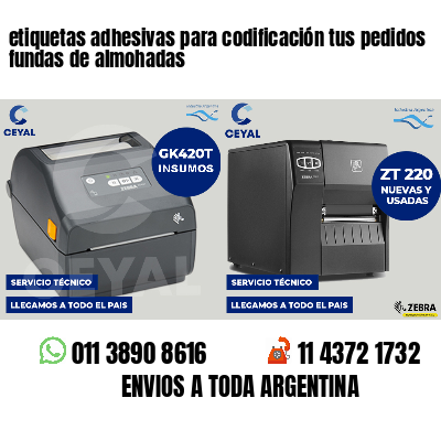 etiquetas adhesivas para codificación tus pedidos fundas de almohadas