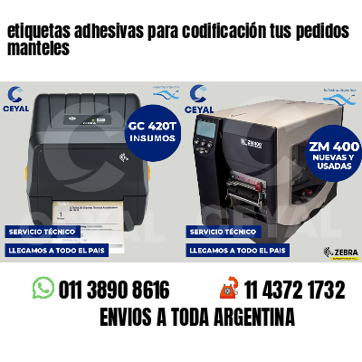 etiquetas adhesivas para codificación tus pedidos manteles