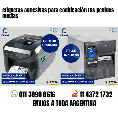 etiquetas adhesivas para codificación tus pedidos medias