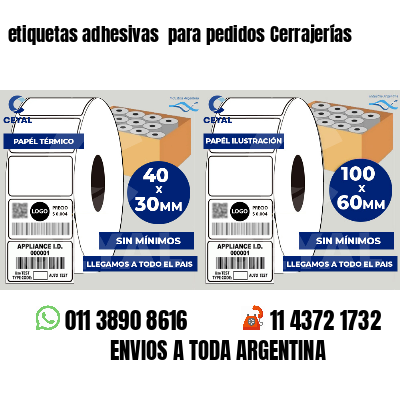 etiquetas adhesivas  para pedidos Cerrajerías