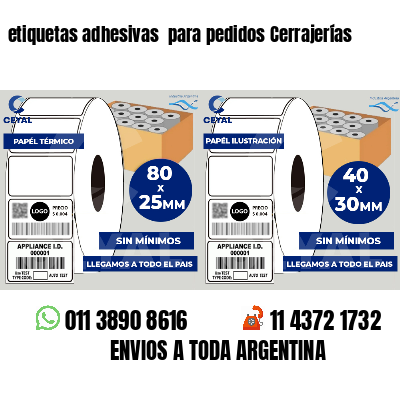 etiquetas adhesivas para pedidos Cerrajerías