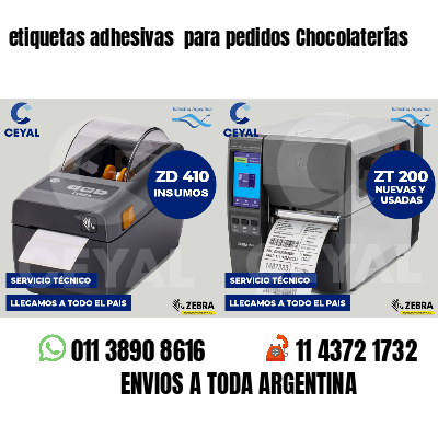 etiquetas adhesivas  para pedidos Chocolaterías