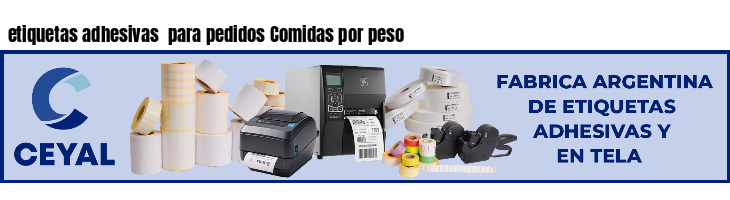 etiquetas adhesivas  para pedidos Comidas por peso