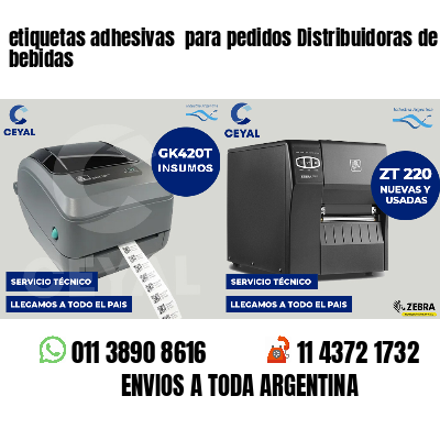 etiquetas adhesivas para pedidos Distribuidoras de bebidas