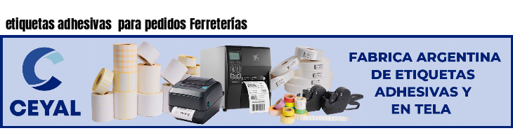 etiquetas adhesivas para pedidos Ferreterías