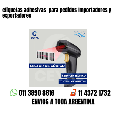 etiquetas adhesivas para pedidos Importadores y exportadores
