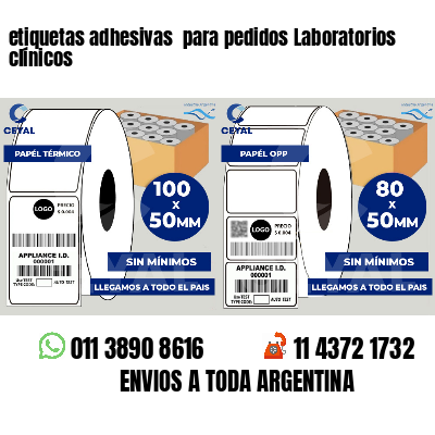 etiquetas adhesivas  para pedidos Laboratorios clínicos