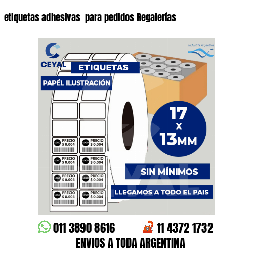 etiquetas adhesivas  para pedidos Regalerías