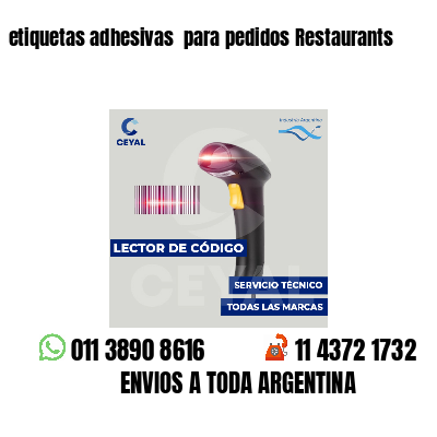 etiquetas adhesivas  para pedidos Restaurants
