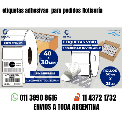 etiquetas adhesivas  para pedidos Rotisería