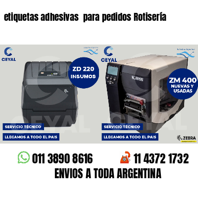 etiquetas adhesivas  para pedidos Rotisería