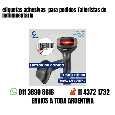 etiquetas adhesivas  para pedidos Talleristas de indumnentaria